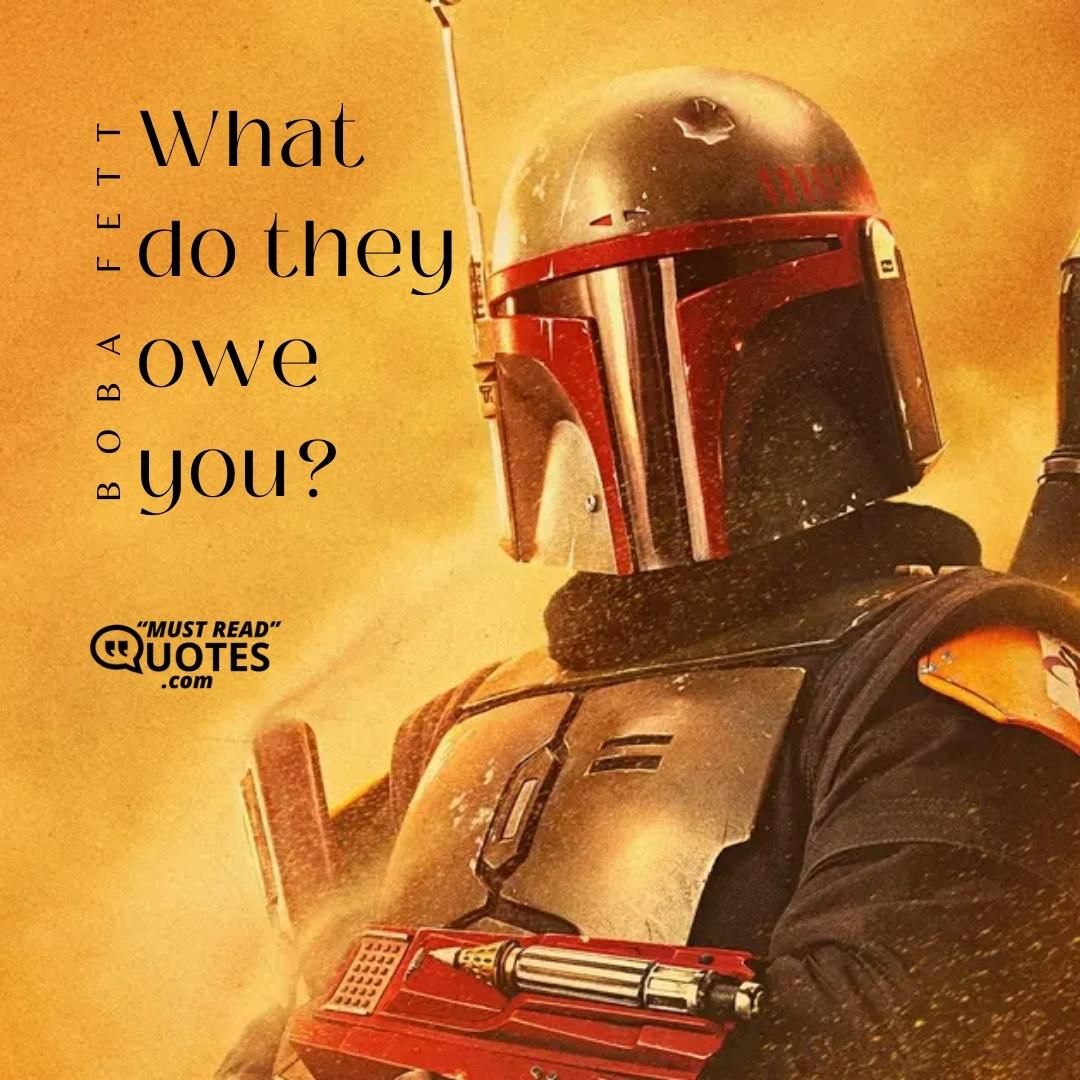 What do they owe you?