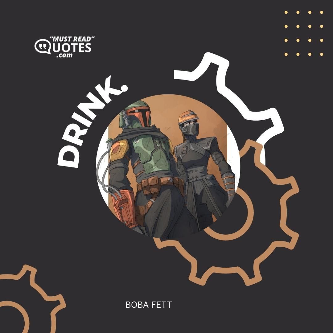 Drink.