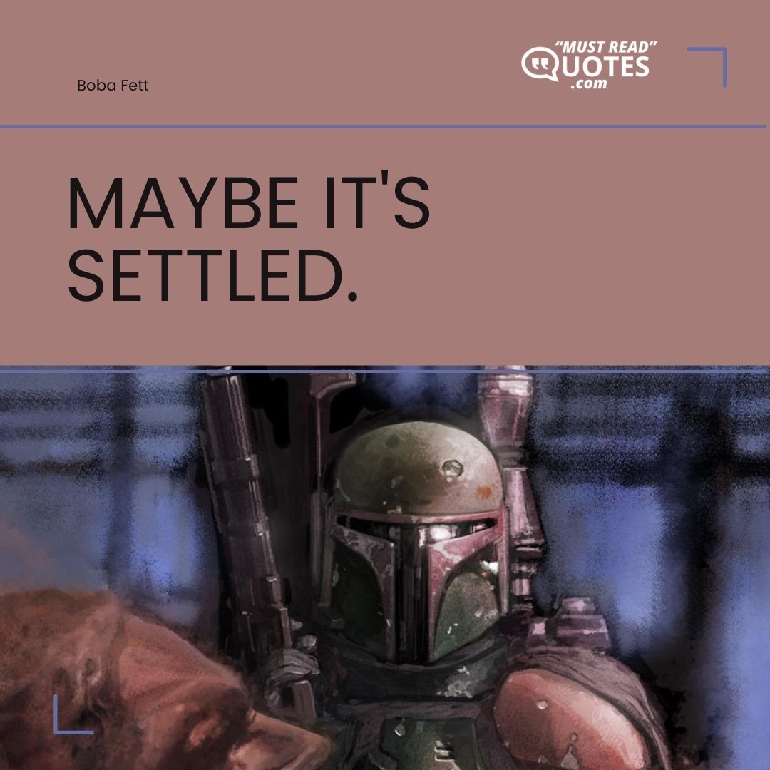 Maybe it's settled.