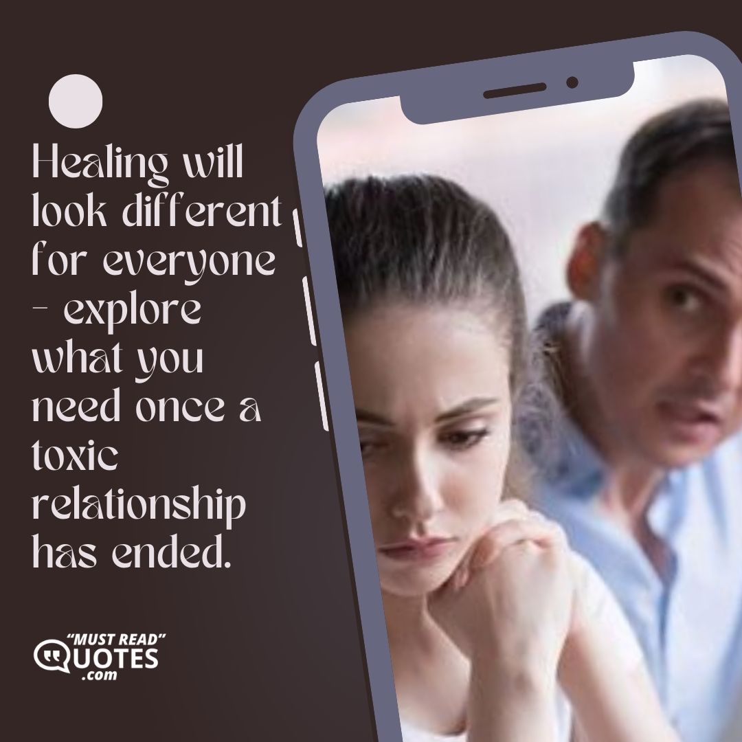 Healing will look different for everyone - explore what you need once a toxic relationship has ended.