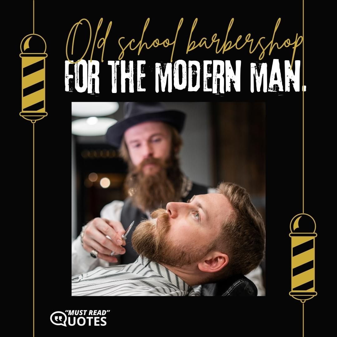 Old school barbershop for the modern man.
