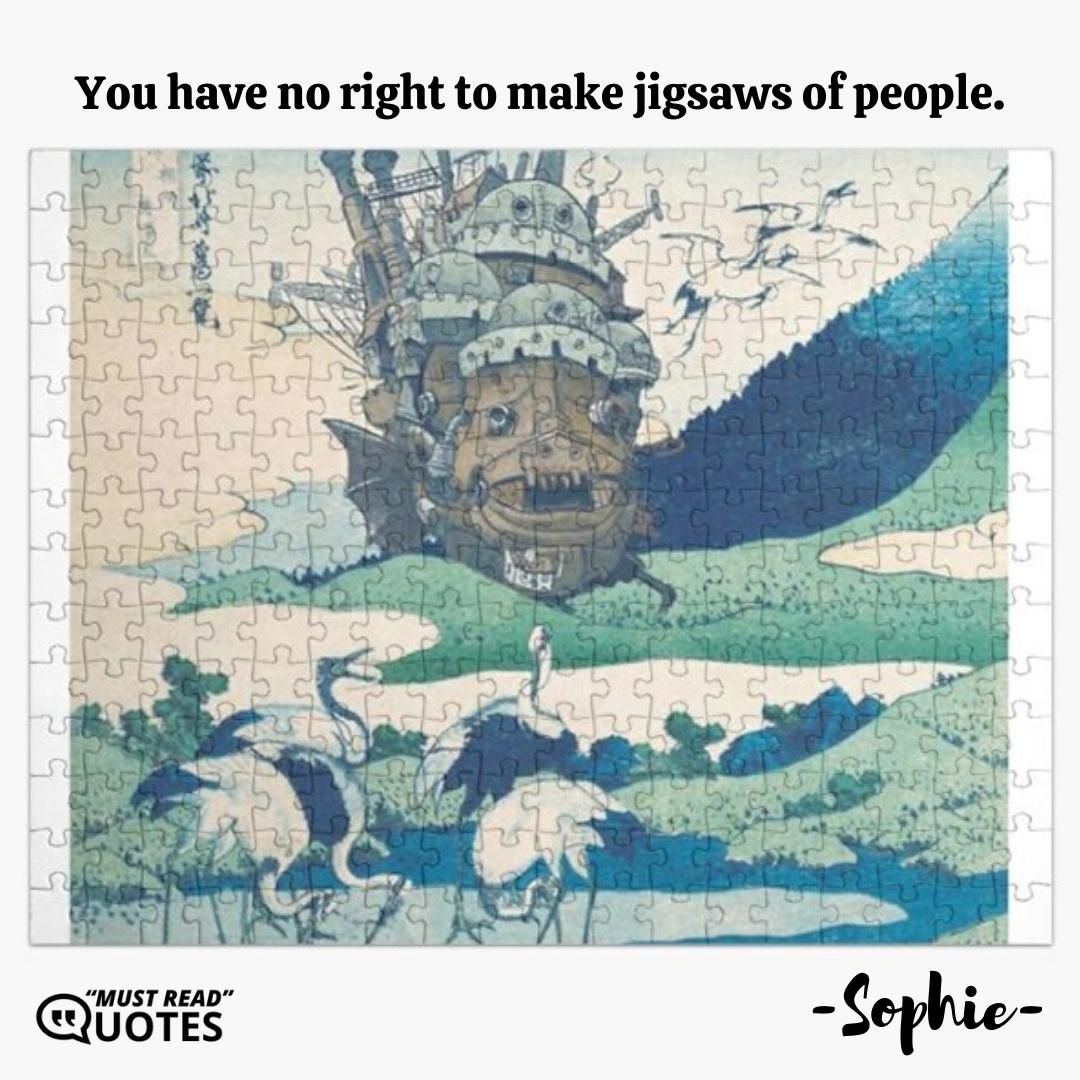 You have no right to make jigsaws of people.