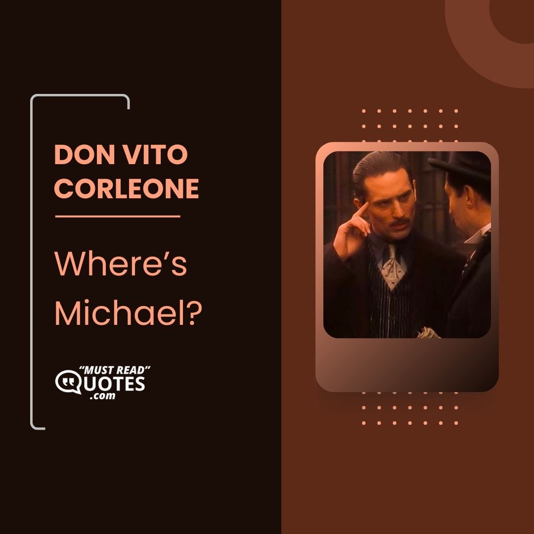 Where’s Michael?