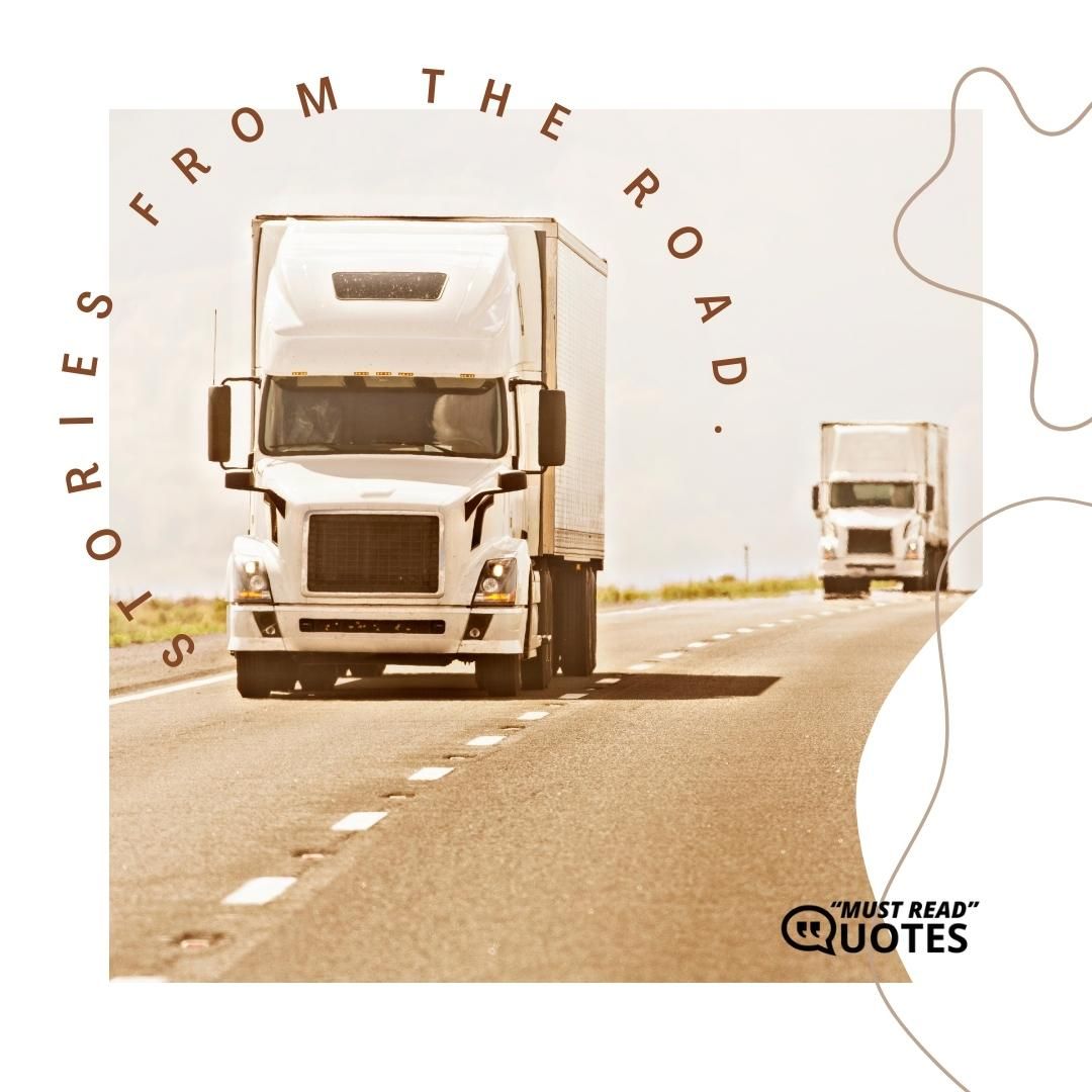 Stories from the road.