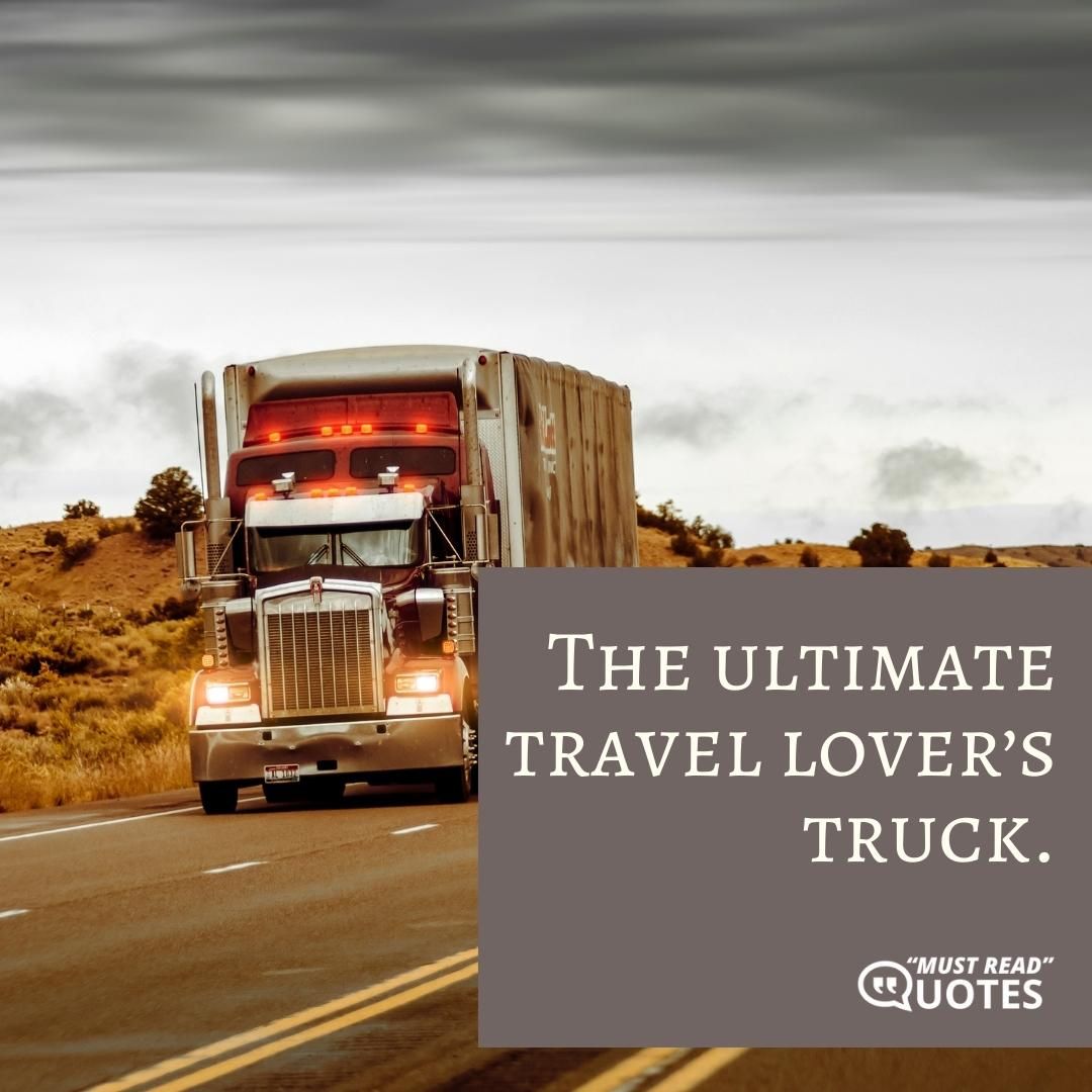 The ultimate travel lover’s truck.