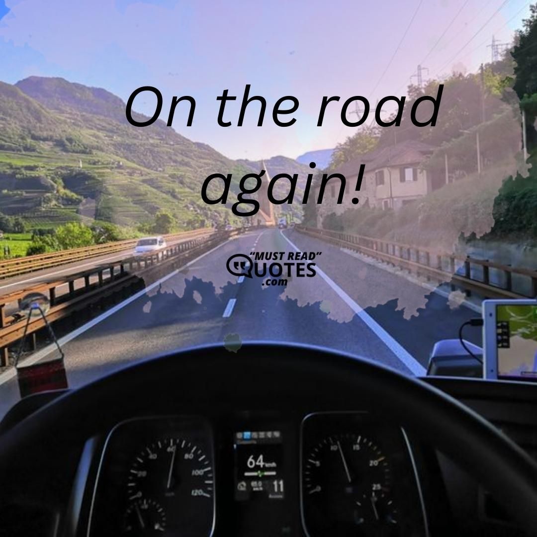On the road again!