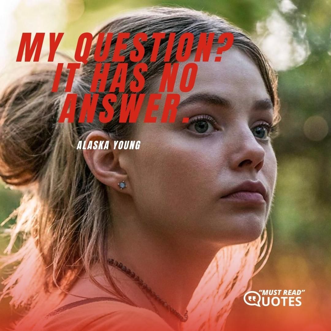 My question? It has no answer.