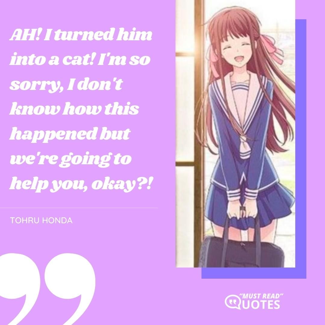 AH! I turned him into a cat! I'm so sorry, I don't know how this happened but we're going to help you, okay?!