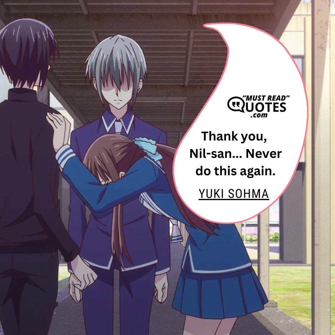 Thank you, Nil-san... Never do this again.
