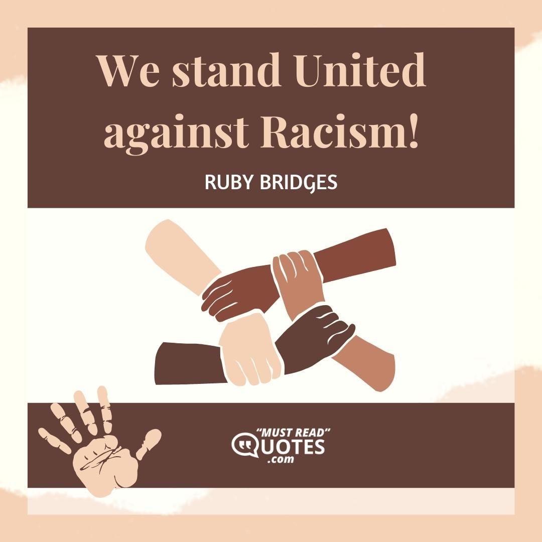 We stand United against Racism!