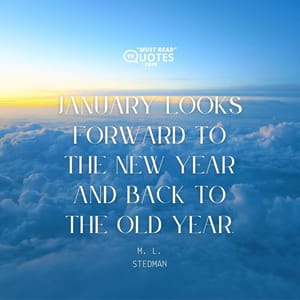 January looks forward to the new year and back to the old year.