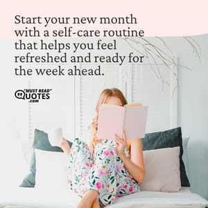 Start your new month with a self-care routine that helps you feel refreshed and ready for the week ahead.