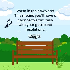 We’re in the new year! This means you’ll have a chance to start fresh with your goals and resolutions.