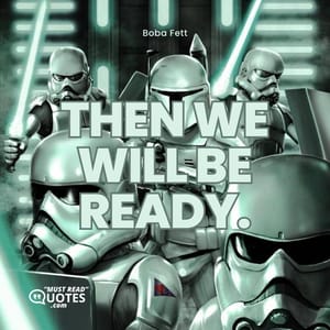 Then we will be ready.
