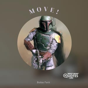 Move!
