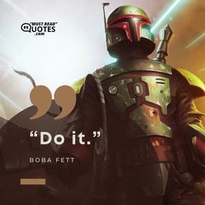Do it.