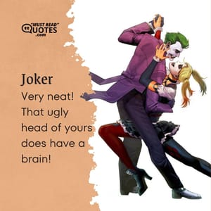 Very neat! That ugly head of yours does have a brain!