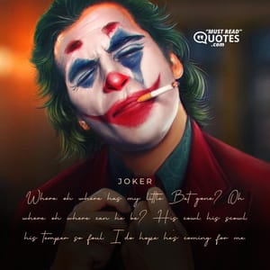 Where, oh where has my little Bat gone? Oh where, oh where can he be? His cowl, his scowl, his temper so foul. I do hope he's coming for me.