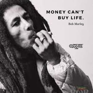 Money can't buy life.