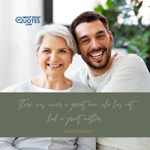 There was never a great man who has not had a great mother.