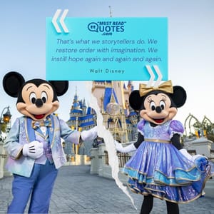 That’s what we storytellers do. We restore order with imagination. We instill hope again and again and again.