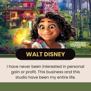 I have never been interested in personal gain or profit. This business and this studio have been my entire life.