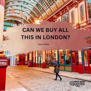 Can we buy all this in London?