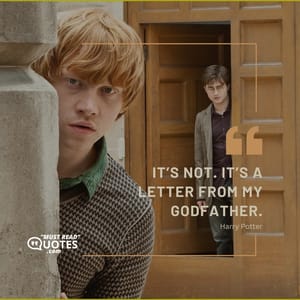 It’s not. It’s a letter from my godfather.