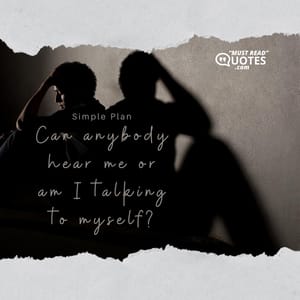 Can anybody hear me or am I talking to myself?