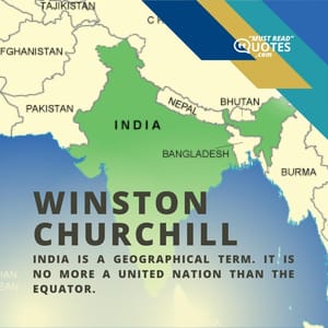 India is a geographical term. It is no more a united nation than the Equator.