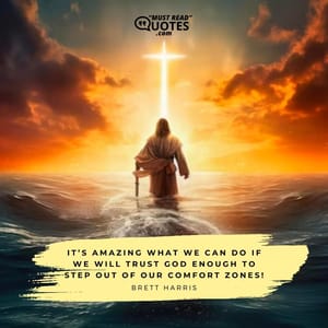 It’s amazing what we can do if we will trust God enough to step out of our comfort zones!