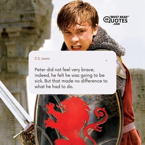 Peter did not feel very brave; indeed, he felt he was going to be sick. But that made no difference to what he had to do.