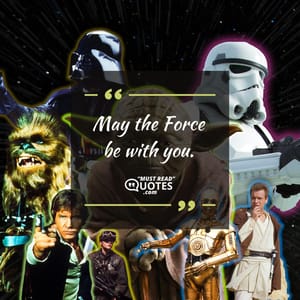 May the Force be with you.
