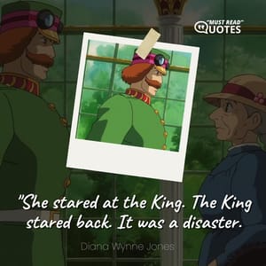 She stared at the King. The King stared back. It was a disaster.