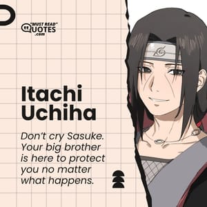 Don’t cry Sasuke. Your big brother is here to protect you no matter what happens.