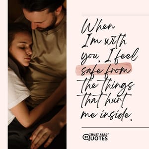 It doesn't require a special day to express how much I love you. If every ordinary day is more than special when I am with you.