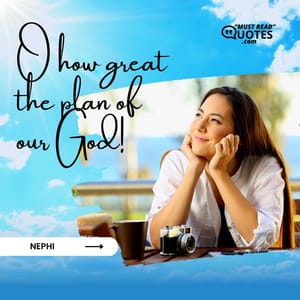 O how great the plan of our God!