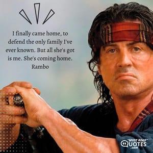 I finally came home, to defend the only family I've ever known. But all she's got is me. She's coming home.