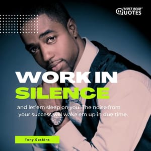 Work in silence and let’em sleep on you. The noise from your success will wake’em up in due time.