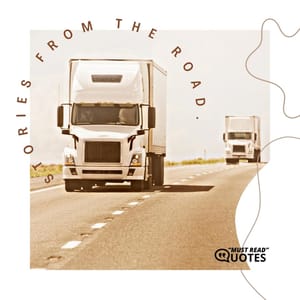 Stories from the road.