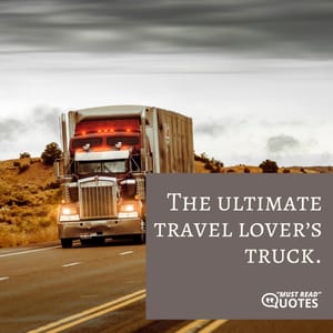 The ultimate travel lover’s truck.