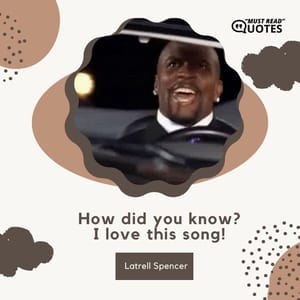 How did you know? I love this song!