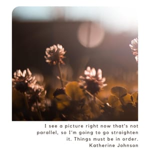 I see a picture right now that’s not parallel, so I’m going to go straighten it. Things must be in order.