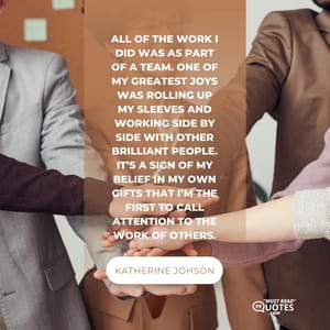 All of the work I did was as part of a team. One of my greatest joys was rolling up my sleeves and working side by side with other brilliant people. It’s a sign of my belief in my own gifts that I’m the first to call attention to the work of others.
