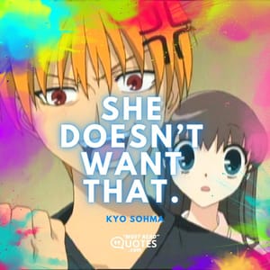 She doesn’t want that.
