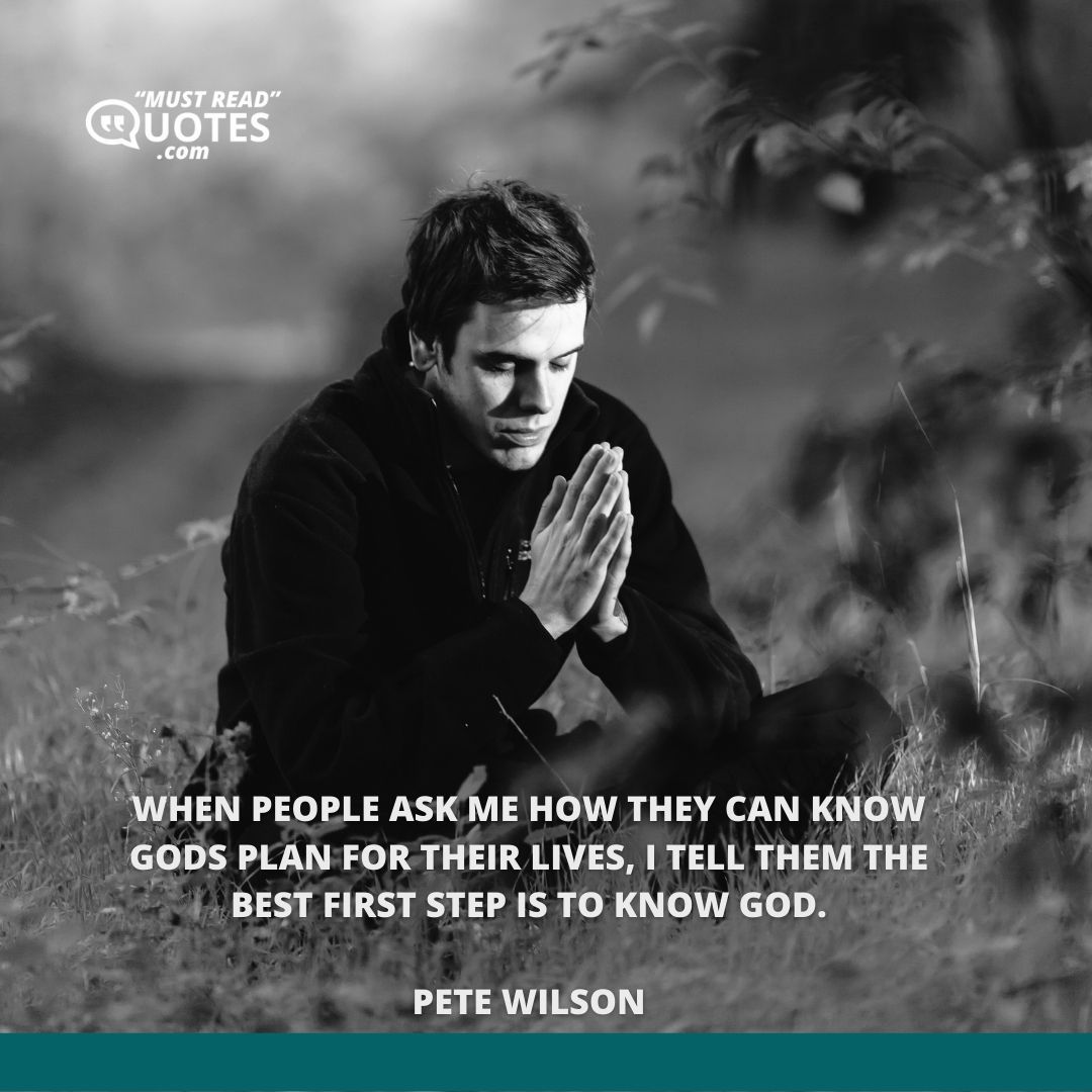 When people ask me how they can know Gods plan for their lives, I tell them the best first step is to know God.