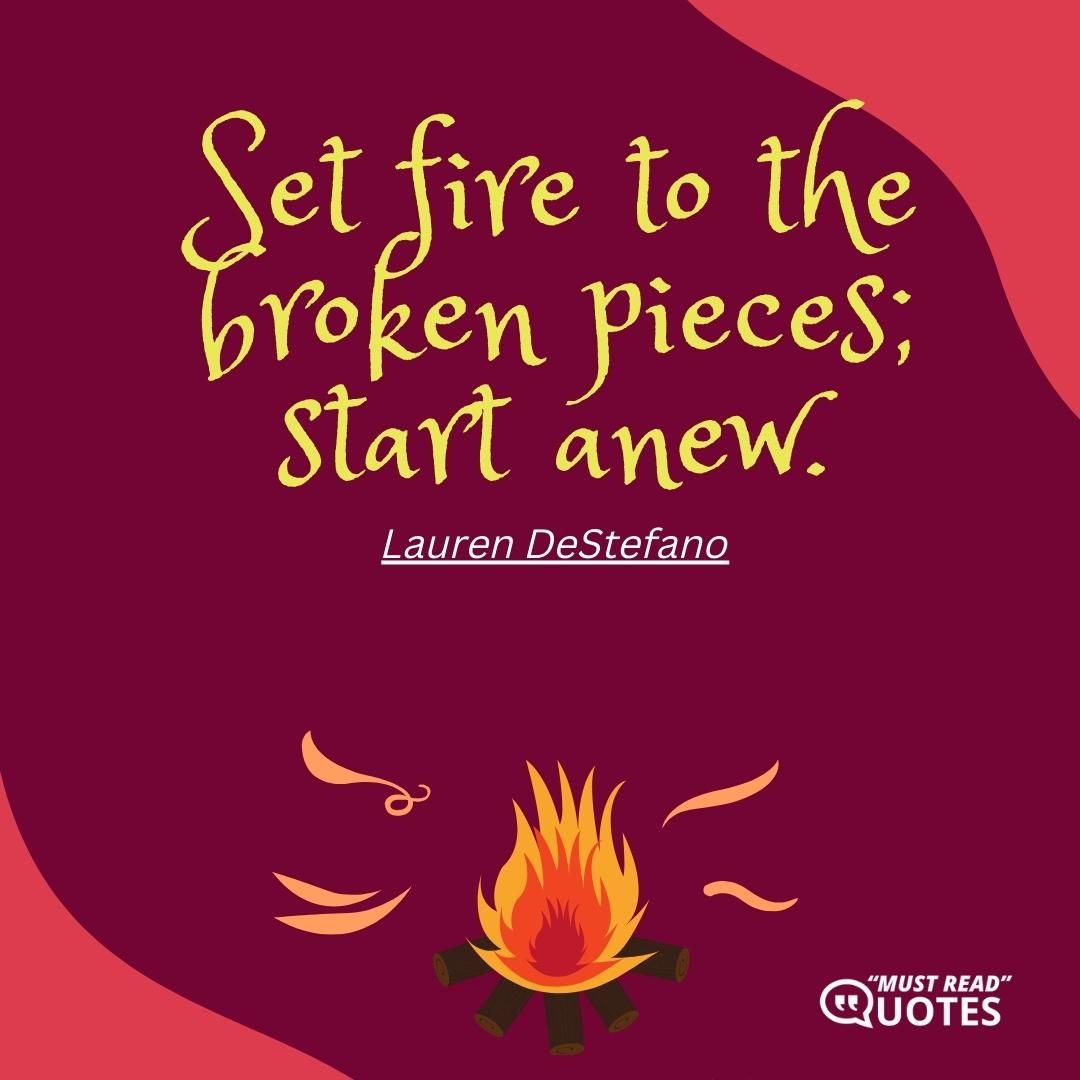 Set fire to the broken pieces; start anew.