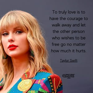 To truly love is to have the courage to walk away and let the other person who wishes to be free go no matter how much it hurts.