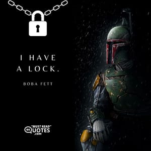 I have a lock.