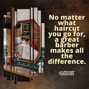 No matter what haircut you go for, a great barber makes all the difference.